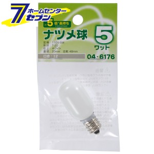 オーム電機 ナツメ球 E12/5W ホワイト04-6176 LB-T0205-WLL[白熱球:ナツメ球]