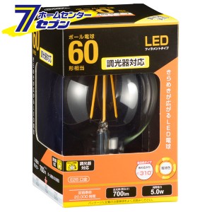 オーム電機 LED電球 フィラメント ボール形 E26 60形相当 調光器対応06-3498 LDG5L/D C6[LED電球・直管:LED電球フィラメントタイプ]