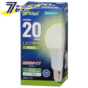 オーム電機 LED電球 E26 20形相当 昼白色06-4338 LDA2N-G AG27[LED電球・直管:LED電球一般形]