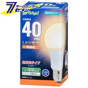 オーム電機 LED電球 E26 40形相当 全方向 電球色06-4340 LDA4L-G AG27[LED電球・直管:LED電球一般形]