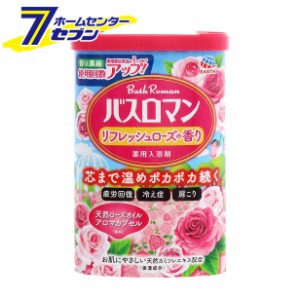 入浴剤 バスロマン リフレッシュローズの香り 600g  アース製薬 [入浴剤 アロマ 血行促進 天然成分 医薬部外品]