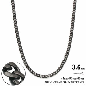 細身 喜平チェーンネックレス ブラック マイアミキューバンチェーン 幅3.6mm 長さ45cm 50cm 60cm black シンプルチェーンネックレス 父の