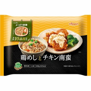 ニップン　よくばり御膳　鶏めしとチキン南蛮　３００ｇ×１２個　【冷凍食品】