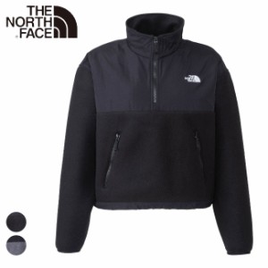 ノースフェイス THE NORTH FACE プルオーバーデナリジャケット（レディース）アウトドア 登山 ハイキング