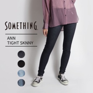 SOMETHING PERFECT STRETCH  ANN TIGHT SKINNY レディース サムシング アン タイトスキニー   ジーンズ デニム ストレッチ  極細 日本製 