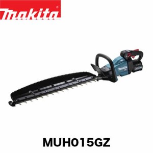 makita マキタ MUH015GZ (本体のみ)充電式生垣バリカン電動工具 バリカン 生垣 40V 刈り セット バッテリー 充電器「厚刃」ラフカット仕