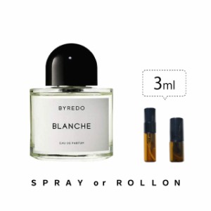 BYREDO バレード ( バイレード ) オードパルファン　ブランシェ レディース メンズ アトマイザー 3ml 選べる スプレー ロールオン 遮光瓶