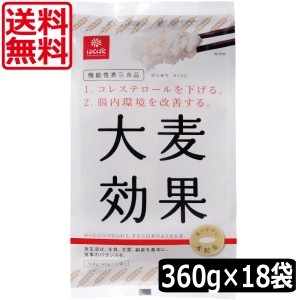 はくばく 大麦効果 360g （60g×6袋入）×18個　送料無料