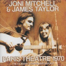 ジョニ・ミッチェル & ジェームス・テイラー / Joni Mitchell & James Taylor / Paris Theatre 1970 輸入盤 [CD]【新品】
