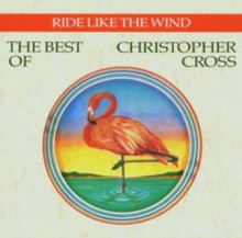 クリストファー・クロス Christopher Cross / Ride Like the Wind 輸入盤 [CD]【新品】