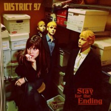 ディストリクト97 District 97 / Stay for the Ending 輸入盤 [CD]【新品】