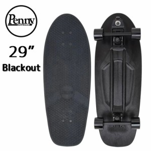 ペニースケートボード クラシック ブラックアウト Penny Skateboard Classics BLACKOUT 29" 29インチ HIGH LINE シリーズ サーフスケート