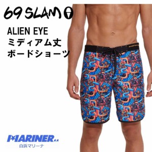 69slam サーフパンツ ボードショーツ メンズ ミディアム丈 ALIEN EYE SSLALE-PM エイリアン・アイ 柄パン 派手 ロックスラム 海水浴 海パ