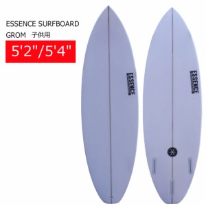 サーフボード キッズ ショートボード エッセンスサーフボード 子供 ESSENCE Surfboard GROM 5'2 5'4 サーフィン ショートボード ステップ