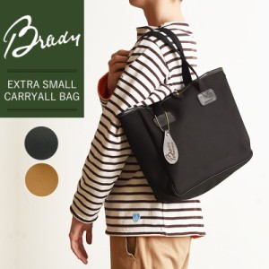 ラッピング無料 ブレディ BRADY エクストラスモール キャリーオール EXS CARRYALL トートバッグ レディース メンズ ショルダーバッグ 軽