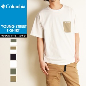 送料無料 Columbia コロンビア ヤングストリート 半袖 Tシャツ ポケットTシャツ ポケT ティーシャツ カットソー メンズ キャンプ アウト