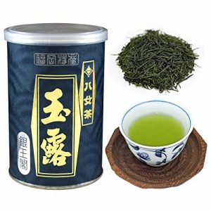 八女茶 岩崎園製茶 玉露 銀王閣 100g 缶詰 福岡県産 八女玉露100％ 茶葉 お茶