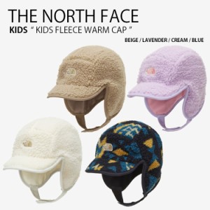 THE NORTH FACE ノースフェイス キッズ キャップ KIDS FLEECE WARM CAP フリース キャップ イヤーマフ 帽子 NE3CN53R/S/T/U NE3CP52T/U