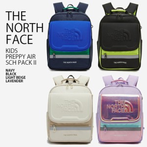 THE NORTH FACE ノースフェイス キッズ リュック KIDS PREPPY AIR SCH PACK II プレッピー エア スクール パック バッグ NM2DP02R/S/T/U