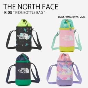 THE NORTH FACE ノースフェイス キッズ ボトルバッグ KIDS BOTTLE BAG 水筒バッグ ペットボトルバッグ ショルダーバッグ NN2PN06R/S/T/U