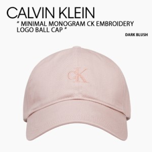 Calvin Klein カルバンクライン キャップ MINIMAL MONOGRAM CK EMBROIDERY LOGO BALL CAP DARK BLUSH K610373 694