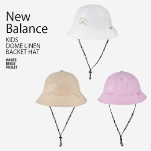 New Balance ニューバランス キッズ バケットハット DOME LINEN BACKET HAT リネン バケット ハット 帽子 バケハ 子供用 NK8BDS204U