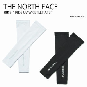 THE NORTH FACE ノースフェイス キッズ アームカバー KIDS UV WRISTLET ATB リストレット アームスリーブ 腕カバー 子供用 NA5AM00R/S