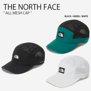 THE NORTH FACE ノースフェイス ベースボールキャップ ALL MESH CAP オール メッシュ キャップ 帽子 メンズ レディース NE3CP00N/O/P