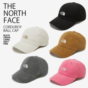 THE NORTH FACE ノースフェイス ベースボールキャップ CORDUROY BALL CAP コーデュロイ 帽子 メンズ レディース NE3CP50J/K/L/M/N