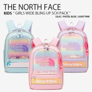 THE NORTH FACE ノースフェイス キッズ リュック GIRLS WIDE BLING UP SCH PACK ガールズ デイパック バッグ 子供用 NM2DQ03R/S/T