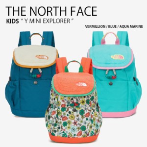 THE NORTH FACE ノースフェイス キッズ リュック Y MINI EXPLORER リュックサック デイパック バッグ かばん 子供用 NM2SQ21S/T/U