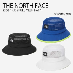 THE NORTH FACE ノースフェイス キッズ バケットハット KIDS FULL MESH HAT NE3HN04R/S/T