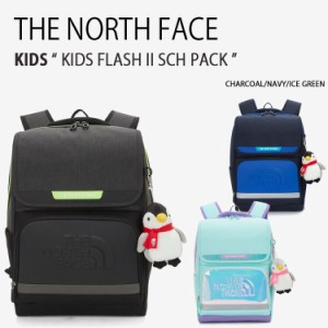 THE NORTH FACE ノースフェイス キッズ リュック KIDS FLASH II SCH PACK バックパック NM2DN00R/S/T