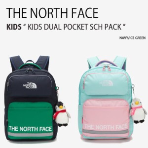THE NORTH FACE ノースフェイス キッズ リュック KIDS DUAL POCKET SCH PACK バックパック NM2DN03R/S