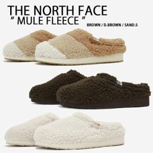 THE NORTH FACE ノースフェイス ミュール ボアサンダル MULE FLEECE NS93N53A/B/C