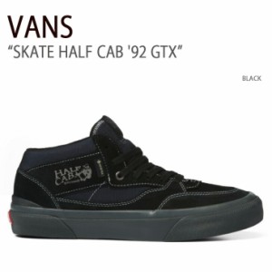 VANS バンズ スニーカー SKATE HALF CAB ’92 GTX BLACK VN0005V4BLK スケートハーフキャブ92ゴアテックス