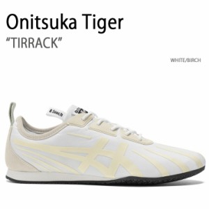 Onitsuka Tiger オニツカタイガー スニーカー TIRRACK WHITE BIRCH ティラック ホワイト バーチ メンズ レディース 1183C057.100