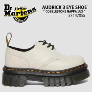 Dr.Martens ドクターマーチン レザーシューズ  AUDRICK 3 EYE SHOE COBBLESTONE NAPPA LUX 27147055 3ホール 厚底 シューズ WHITE ホワイ