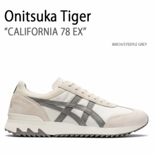 Onitsuka Tiger オニツカタイガー スニーカー CALIFORNIA 78 EX BIRCH STEEPLE GREY カリフォルニア78EX 1183A355.201