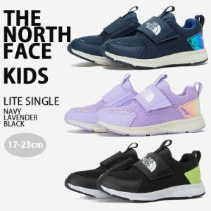 THE NORTH FACE ノースフェイス キッズ スニーカー KID LITE SINGLE キッズシューズ キッズスニーカー キッズ用 ジュニア用 NS96P04A/B/C