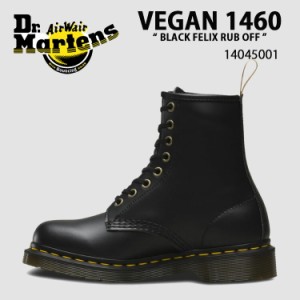 Dr.Martens ドクターマーチン 8ホールブーツ レザーブーツ VEGAN 1460 BLACK FELIX RUB OFF 14045001 ブラック レザー シューズ 