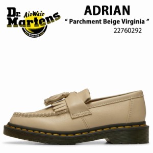 Dr.Martens ドクターマーチン ローファー タッセルシューズ  Adrian Parchment Beige Virginia 22760292 エイドリアン ローファー ベージ