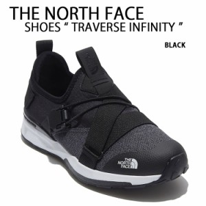 THE NORTH FACE ノースフェイス スニーカー TRAVERSE INFINITYトラバース BLACK シューズ ブラック ウォーキングシューズ NS93L44A 