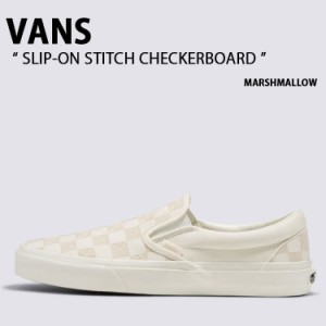 VANS バンズ スニーカー SLIP-ON STITCH CHECKERBOARD MARSHMALLOW VN000BVZCDAスリッポン チェッカーボード マシュマロ チェック メンズ