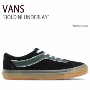 VANS バンズ スニーカー BOLD NI UNDERLAY VINTAGE BLACK VN000DNQBMA ボールドニーアンダーレイ