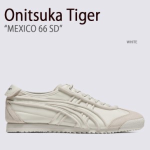 Onitsuka Tiger オニツカタイガー スニーカー MEXICO 66 SD WHITE メンズ レディース 男性用 女性用