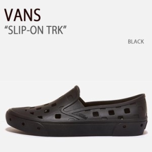 VANS スニーカー SLIP-ON TRK BLACK スリッポントラック ブラック VN0A5HF8BLK