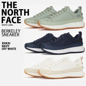 THE NORTH FACE ノースフェイス スニーカー BERKELEY SNEAKER WHITElLABEL NS93N05K/J/L