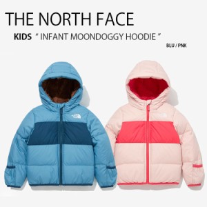 THE NORTH FACE ノースフェイス ダウン キッズ INFANT MOONDOGGY HOODIE NJ1DM96S NJ1DM96T