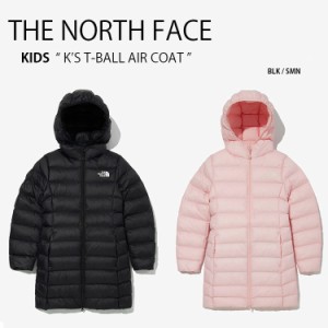 THE NORTH FACE ノースフェイス キッズ ダウンライクジャケット K’S T-BALL AIR COAT NJ3NM74S/T